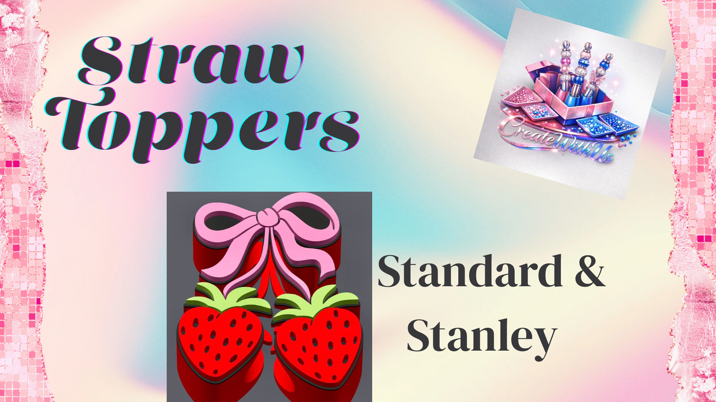 3D Straw Toppers (10 for $25) Same Toppers -Wholesale